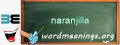WordMeaning blackboard for naranjilla